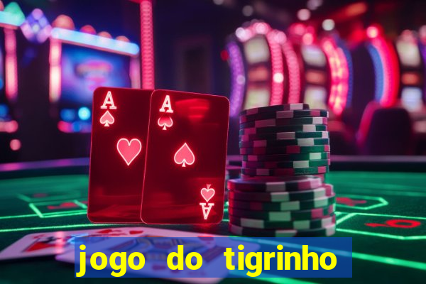 jogo do tigrinho que ganha dinheiro de verdade no pix